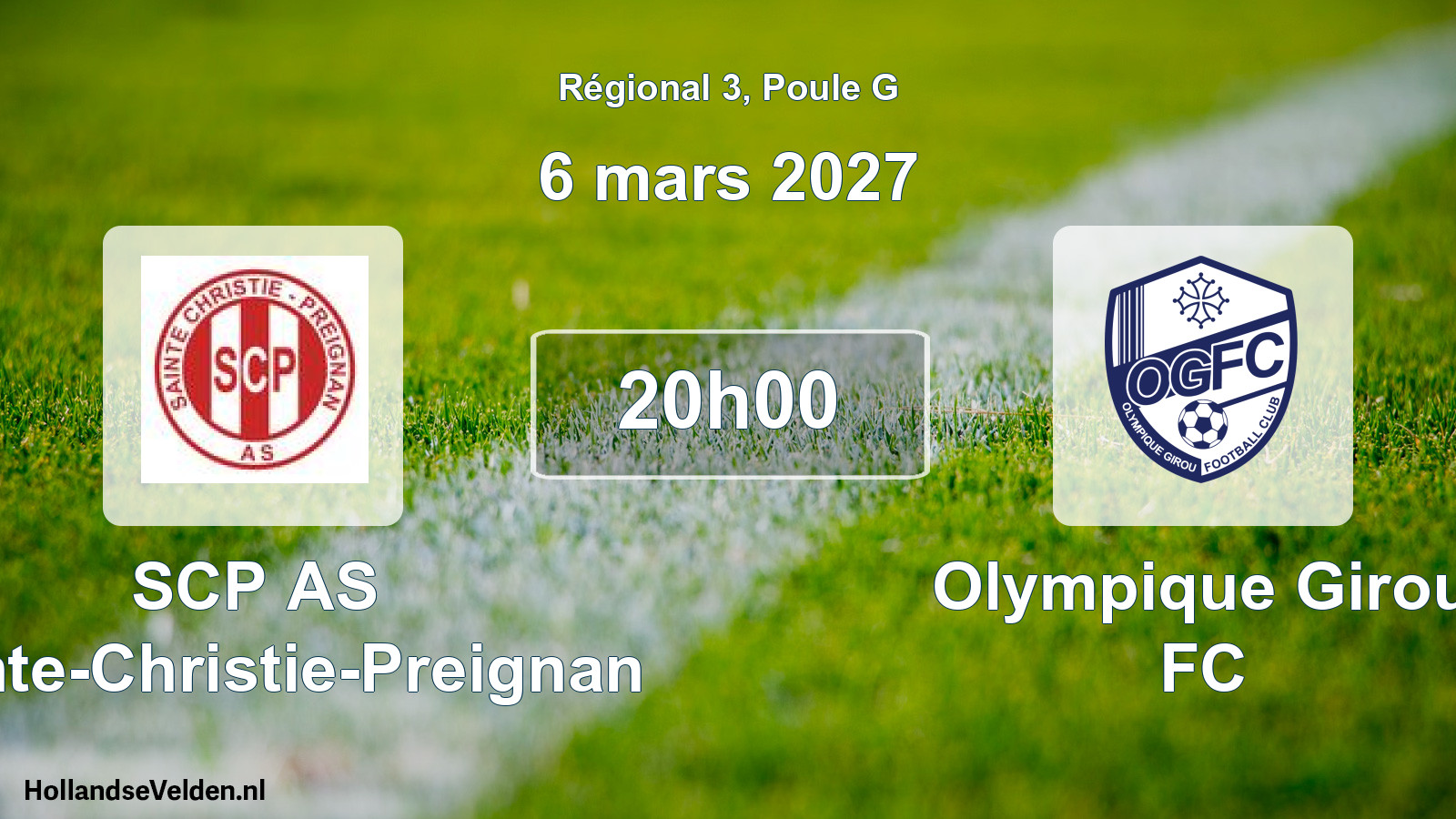 Match programmé: SCP AS Sainte-Christie-Preignan - Olympique Girou FC (6 mars 2027)