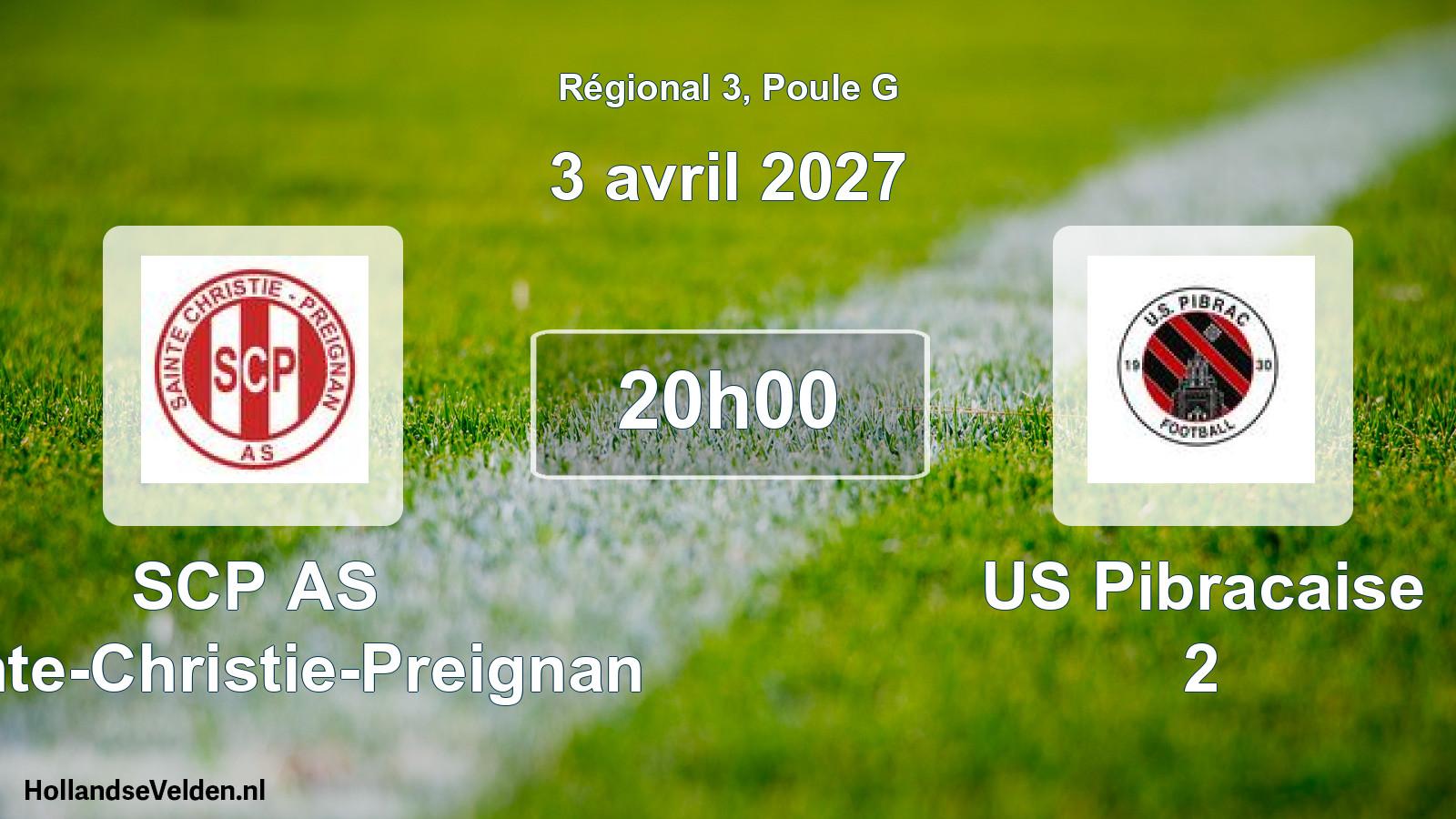 Match programmé: SCP AS Sainte-Christie-Preignan - US Pibracaise 2 (3 avril 2027)