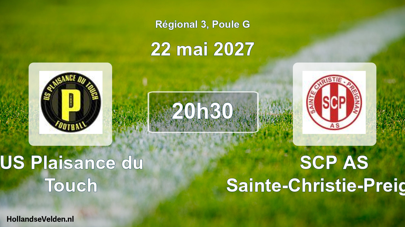 Match programmé: US Plaisance du Touch - SCP AS Sainte-Christie-Preignan (22 mai 2027)