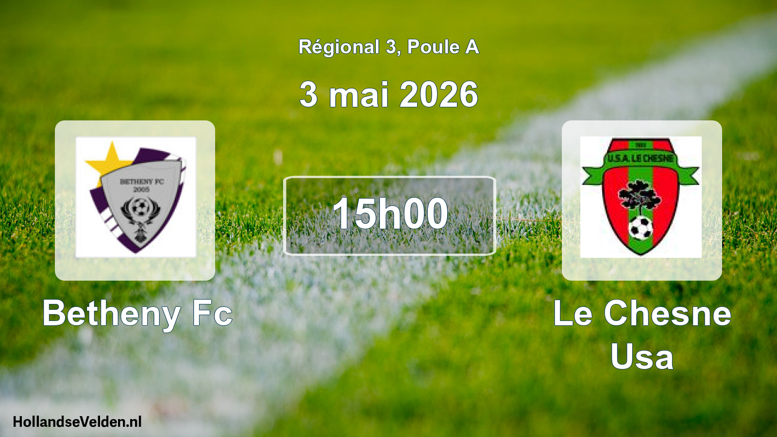 Geplande wedstrijd: Betheny Fc - Le Chesne Usa (3 mai 2026)
