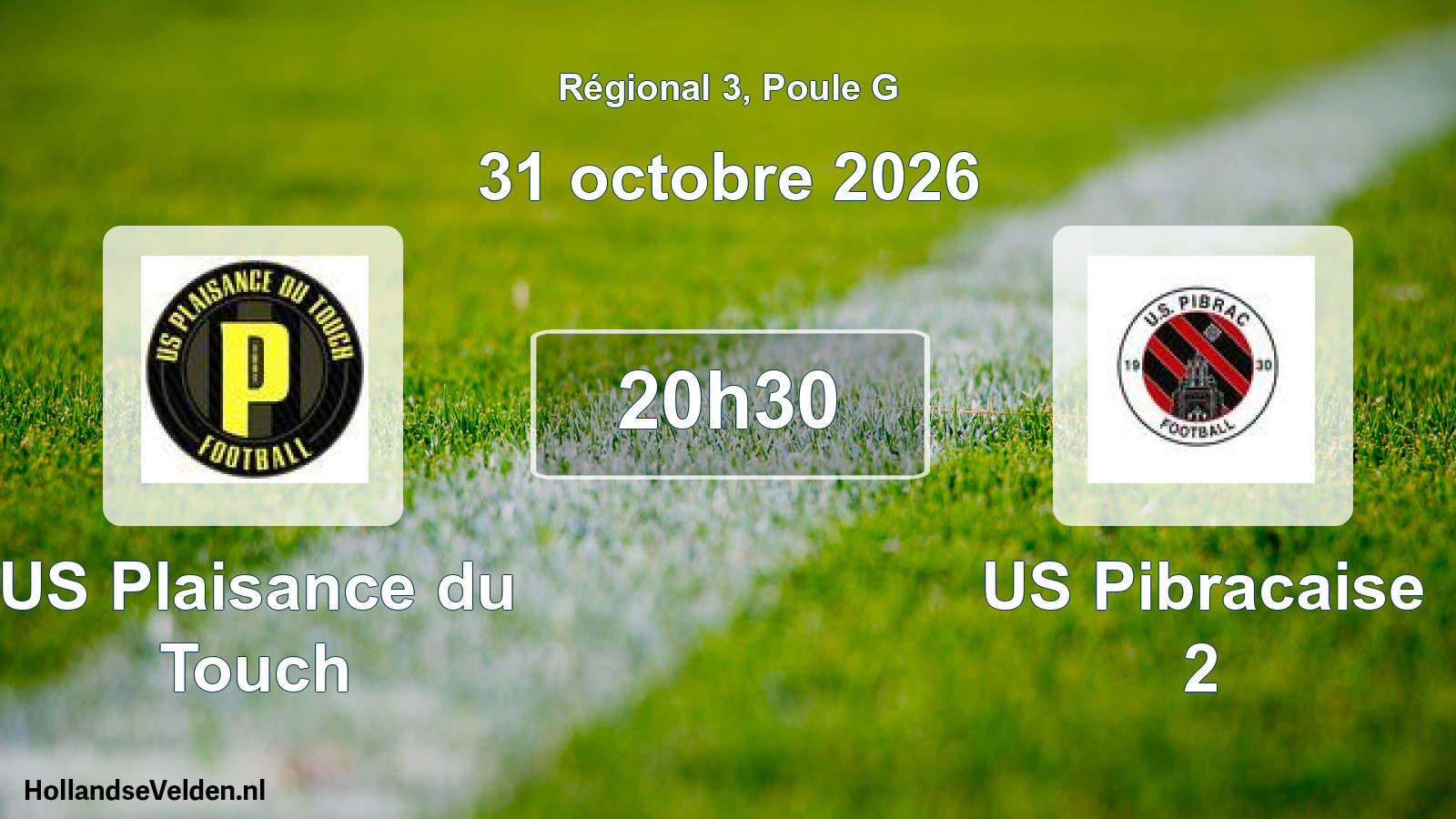 Match programmé: US Plaisance du Touch - US Pibracaise 2 (31 octobre 2026)