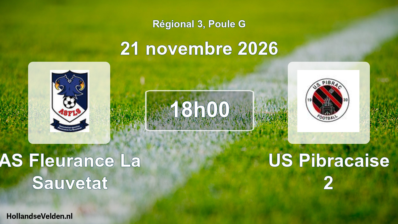 Match programmé: AS Fleurance La Sauvetat - US Pibracaise 2 (21 novembre 2026)