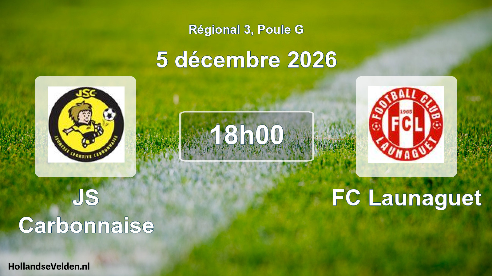 Scheduled Match: JS Carbonnaise - FC Launaguet (5 December 2026)