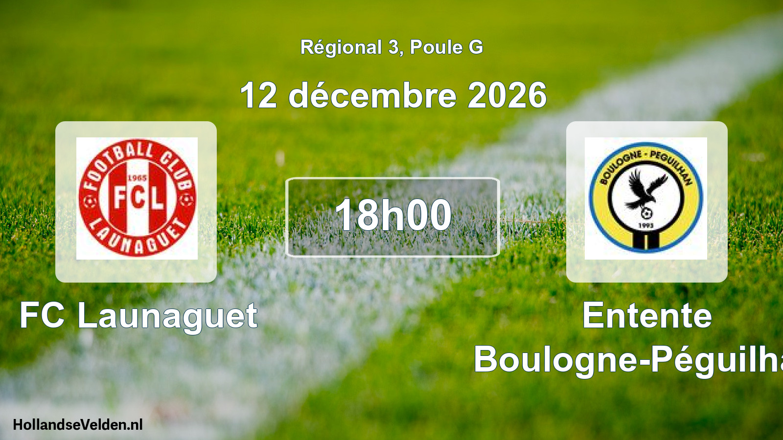 Match programmé: FC Launaguet - Entente Boulogne-Péguilhan (12 décembre 2026)