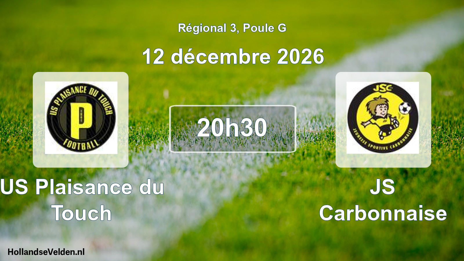 Match programmé: US Plaisance du Touch - JS Carbonnaise (12 décembre 2026)