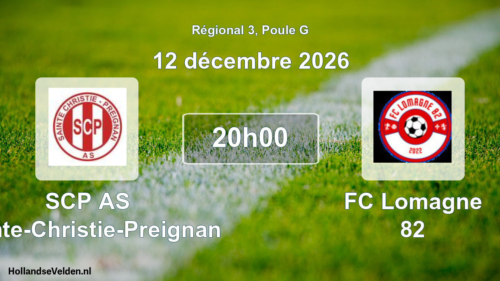 Match programmé: SCP AS Sainte-Christie-Preignan - FC Lomagne 82 (12 décembre 2026)