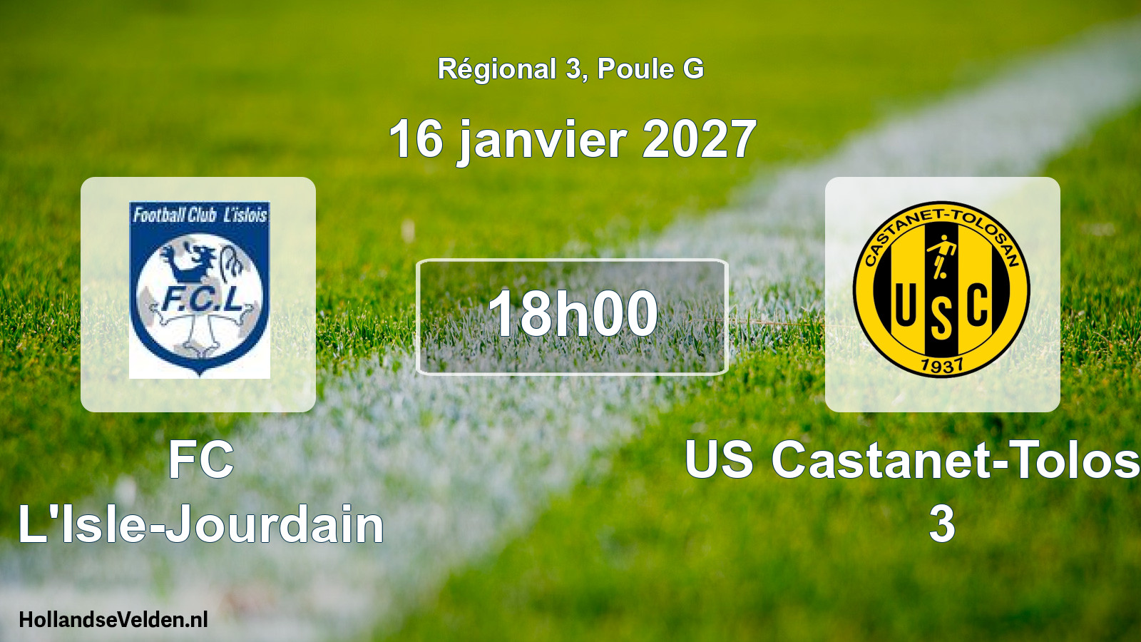 Scheduled Match: FC L'Isle-Jourdain - US Castanet-Tolosan 3 (16 January 2027)