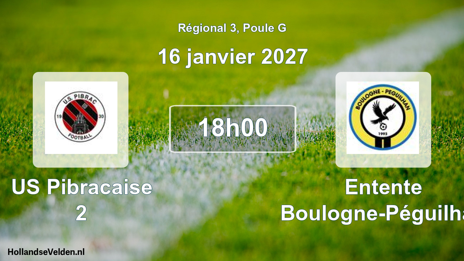 Match programmé: US Pibracaise 2 - Entente Boulogne-Péguilhan (16 janvier 2027)
