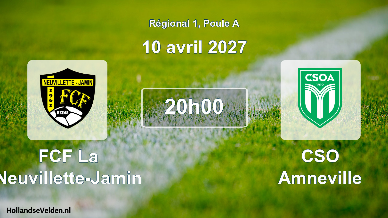 Match programmé: FCF La Neuvillette-Jamin - CSO Amneville (10 avril 2027)