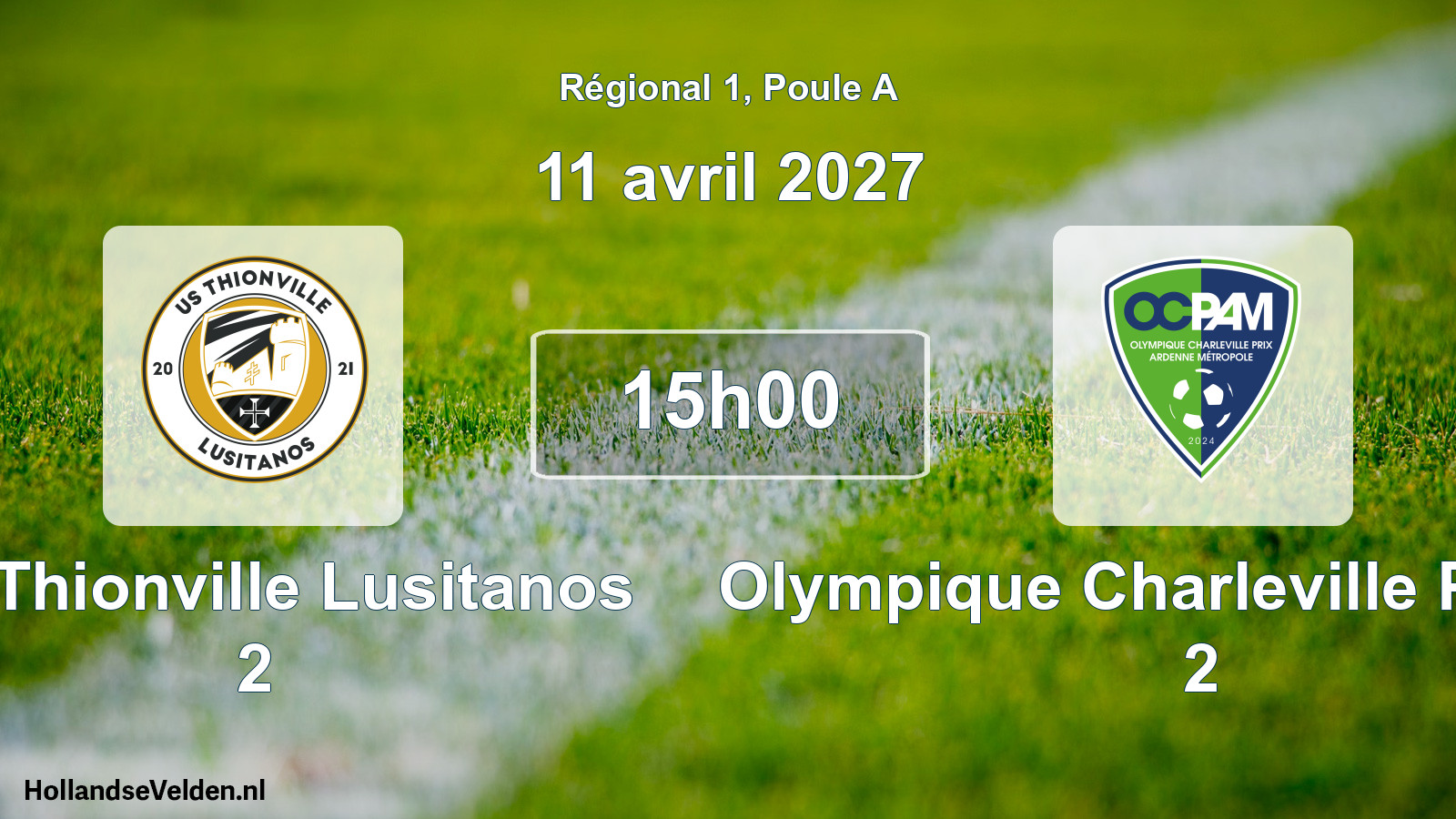 Match programmé: US Thionville Lusitanos 2 - Olympique Charleville Prix AM 2 (11 avril 2027)