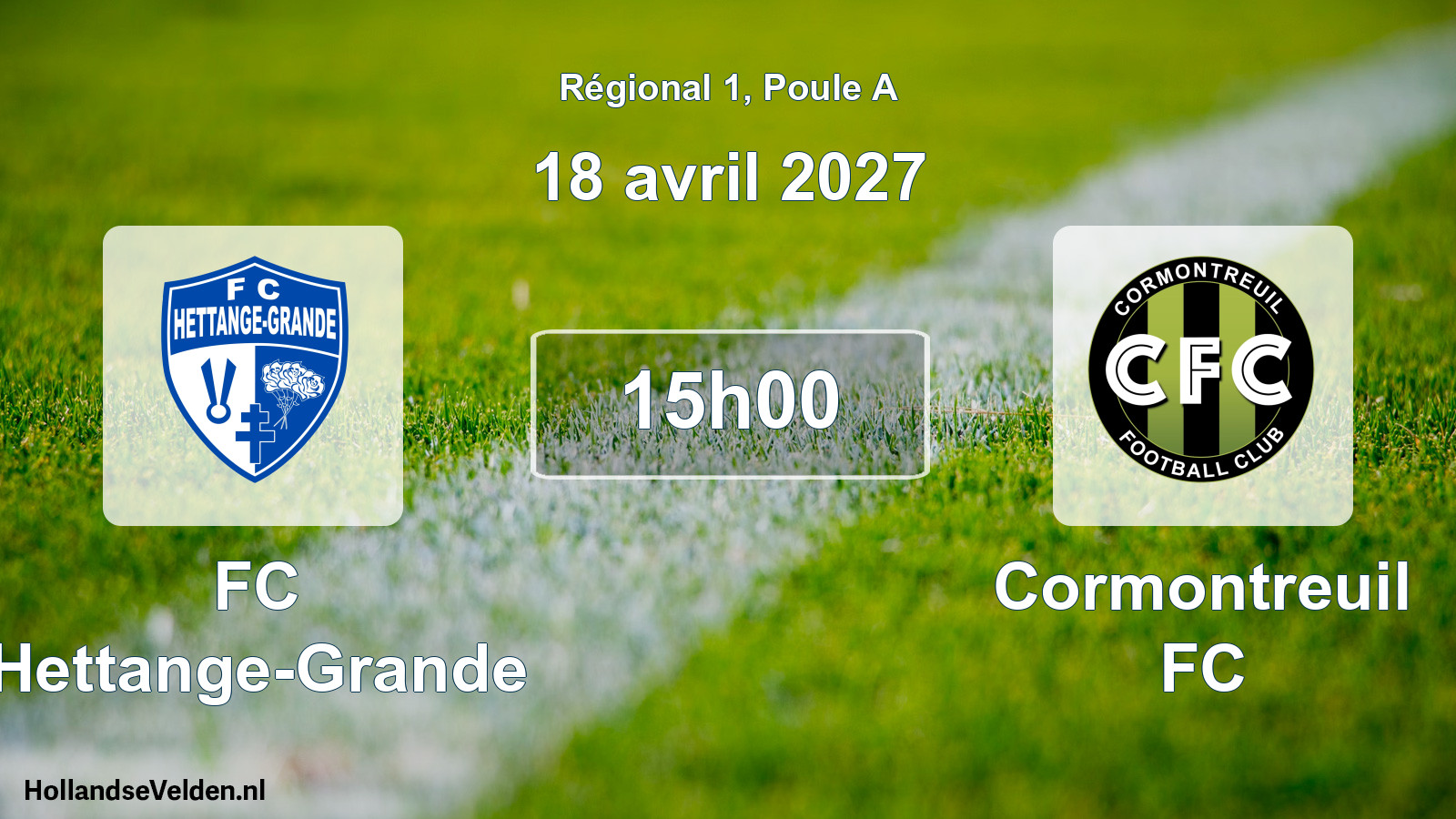 Match programmé: FC Hettange-Grande - Cormontreuil FC (18 avril 2027)