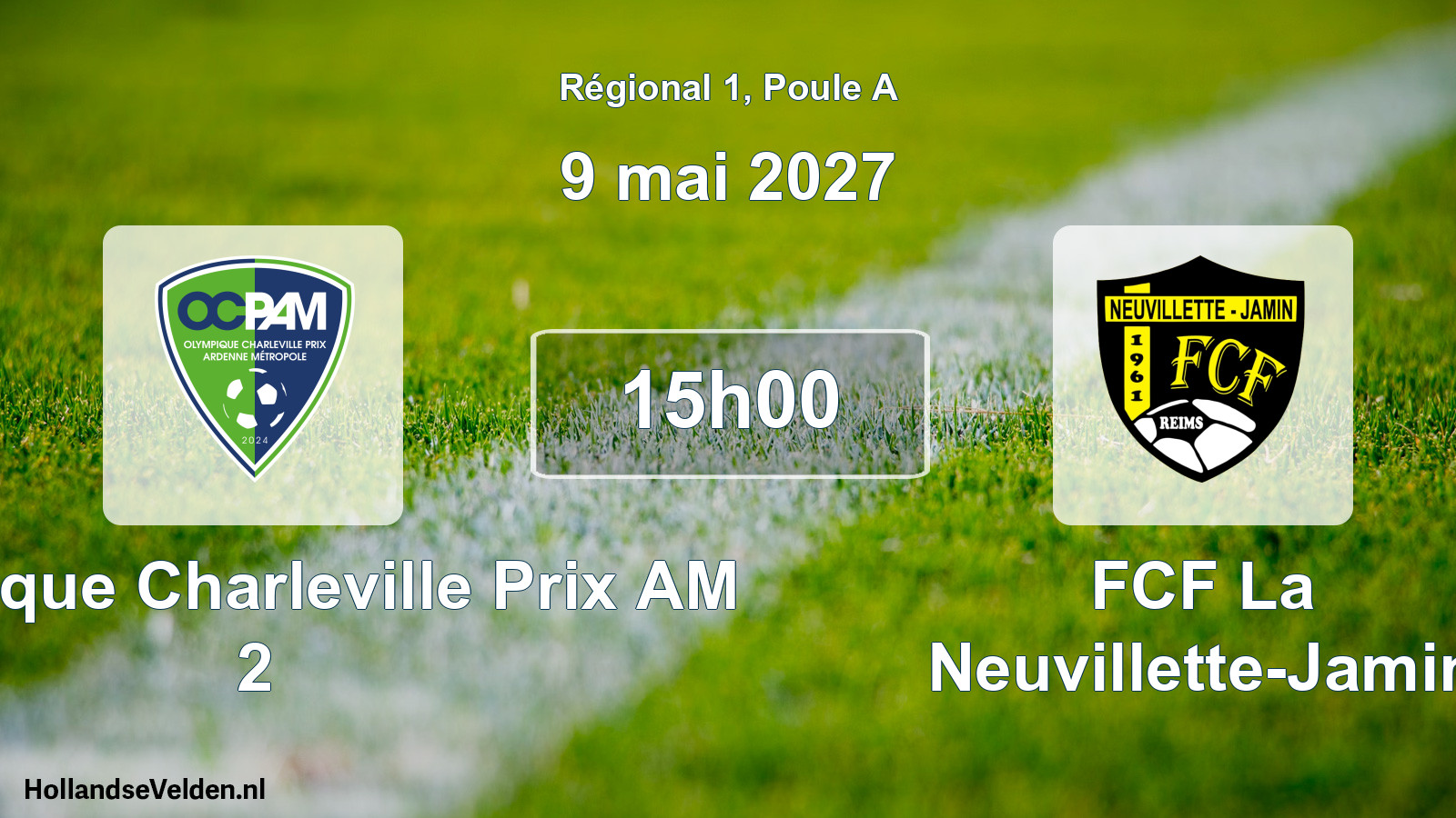 Scheduled Match: Olympique Charleville Prix AM 2 - FCF La Neuvillette-Jamin (9 May 2027)