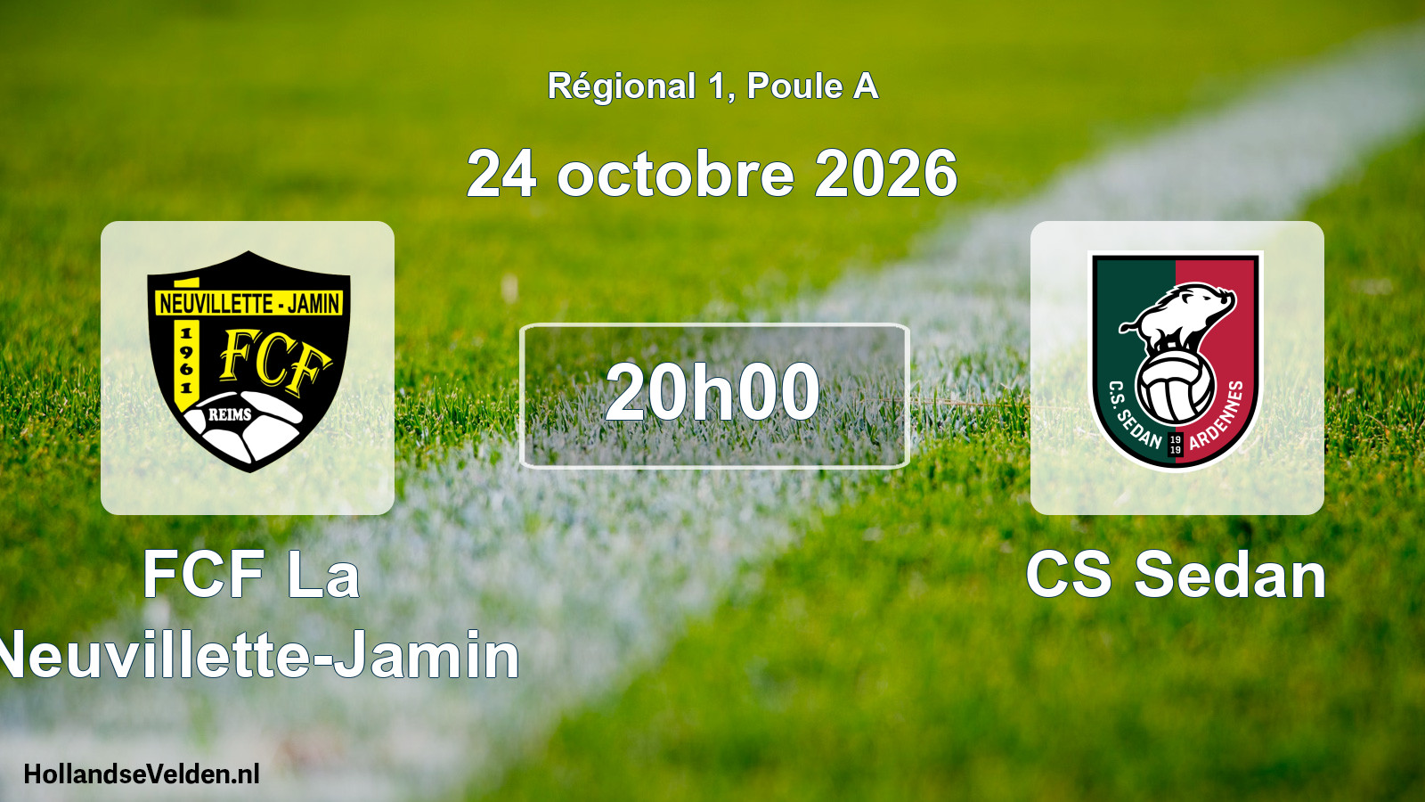 Scheduled Match: FCF La Neuvillette-Jamin - CS Sedan (24 October 2026)