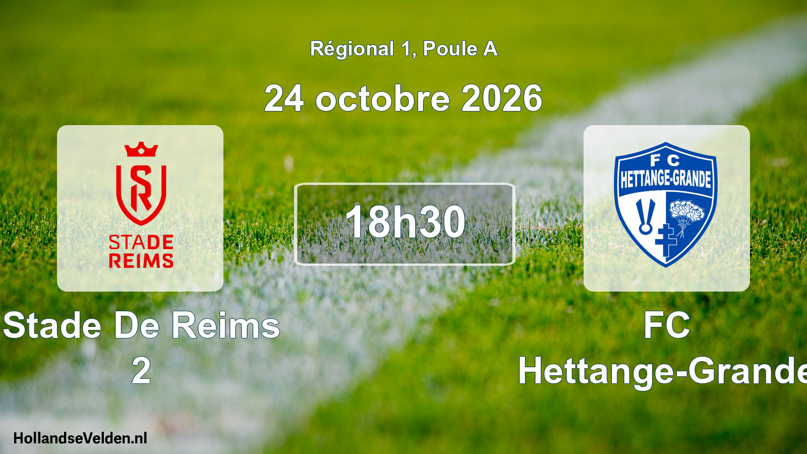 Scheduled Match: Stade De Reims 2 - FC Hettange-Grande (24 October 2026)