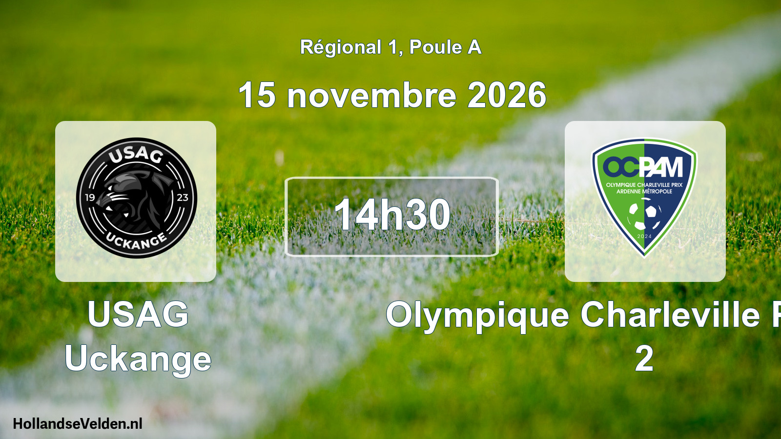 Scheduled Match: USAG Uckange - Olympique Charleville Prix AM 2 (15 November 2026)
