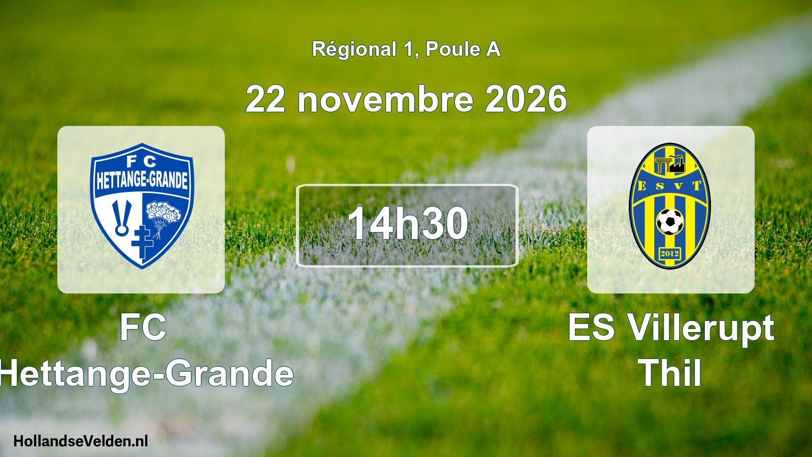 Scheduled Match: FC Hettange-Grande - ES Villerupt Thil (22 November 2026)