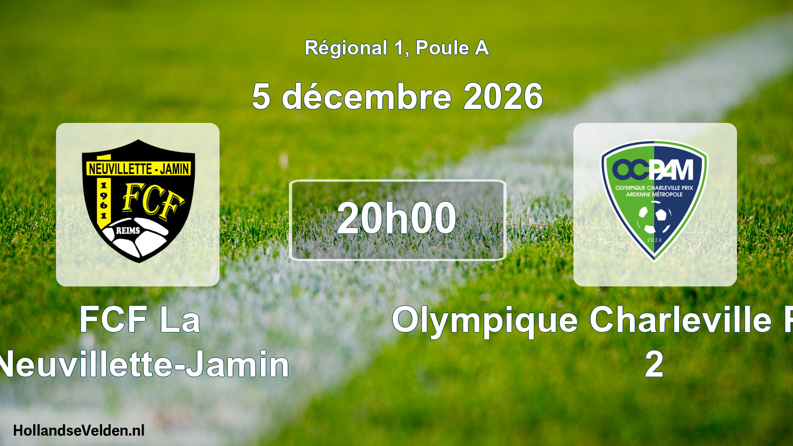 Match programmé: FCF La Neuvillette-Jamin - Olympique Charleville Prix AM 2 (5 décembre 2026)