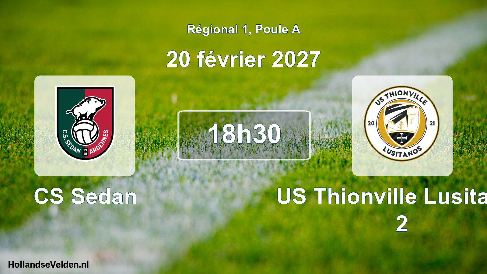 Match programmé: CS Sedan - US Thionville Lusitanos 2 (20 février 2027)