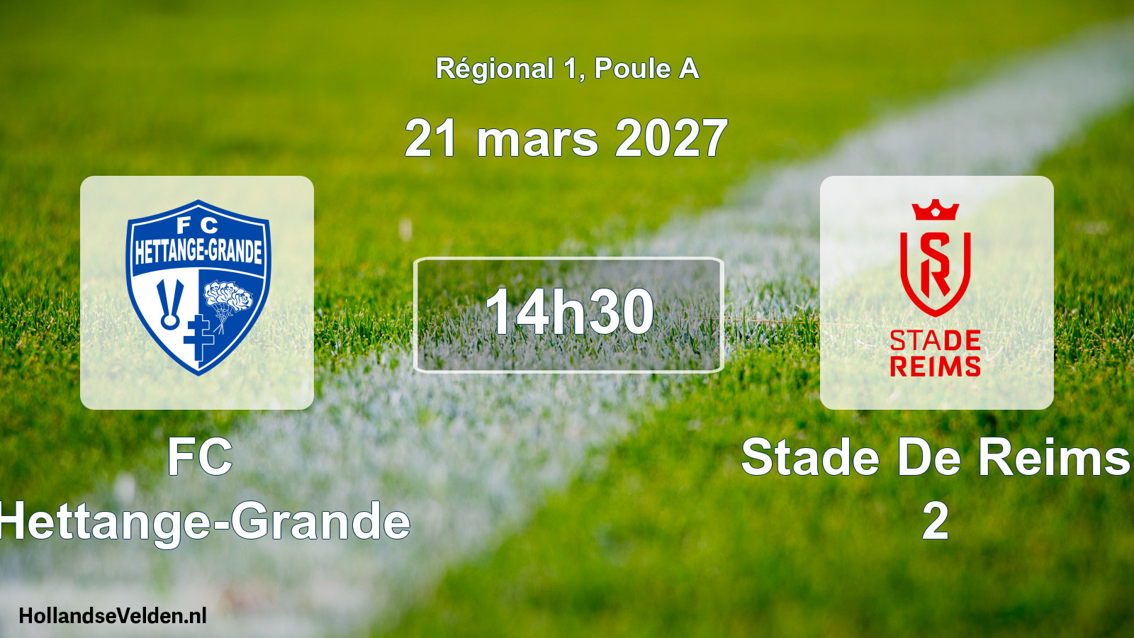 Match programmé: FC Hettange-Grande - Stade De Reims 2 (21 mars 2027)
