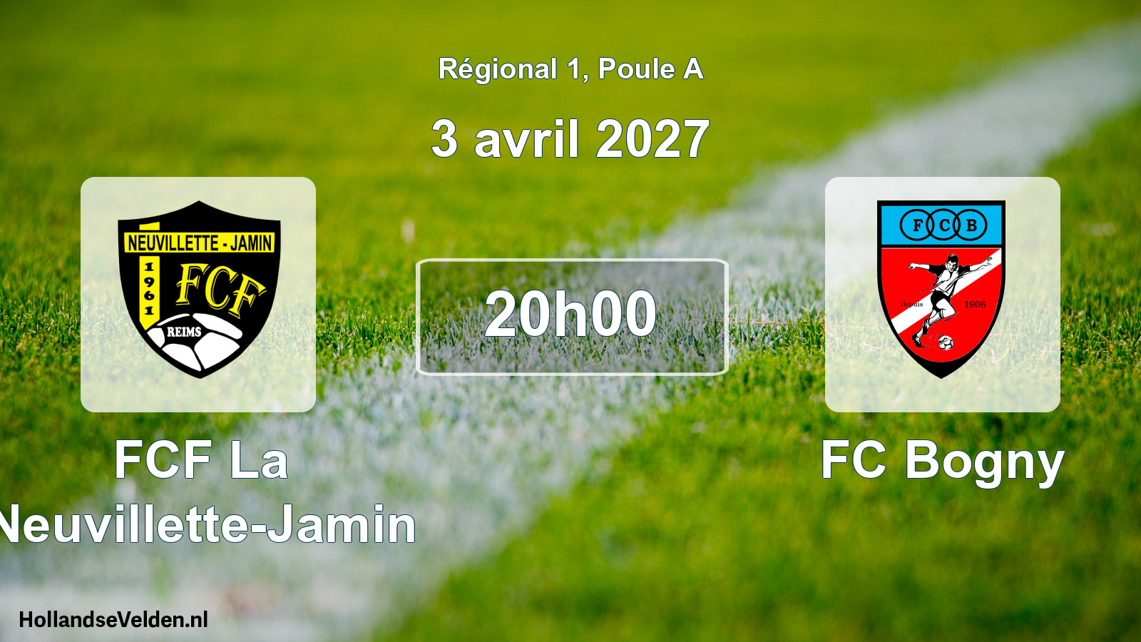 Scheduled Match: FCF La Neuvillette-Jamin - FC Bogny (3 April 2027)