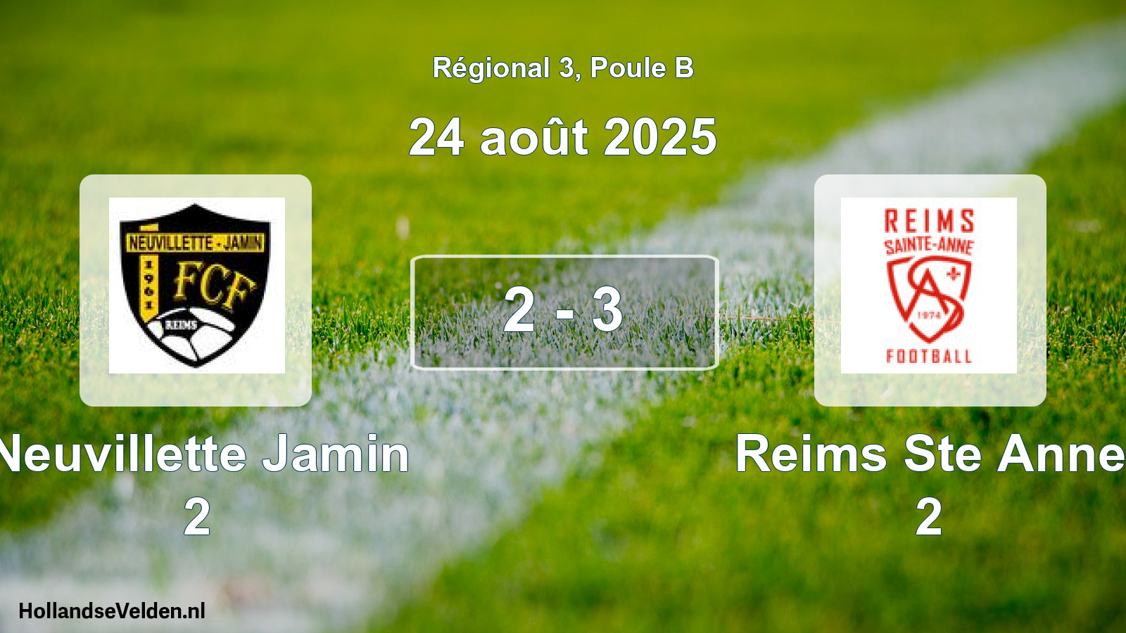 Gespeelde wedstrijd: Neuvillette Jamin 2 - Reims Ste Anne 2 2 - 3 (24 août 2025)