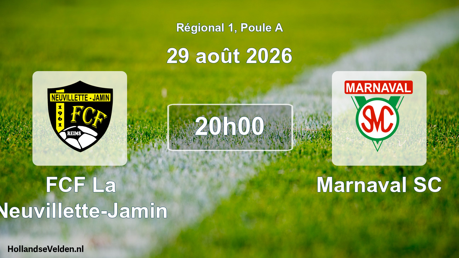 Match programmé: FCF La Neuvillette-Jamin - Marnaval SC (29 août 2026)