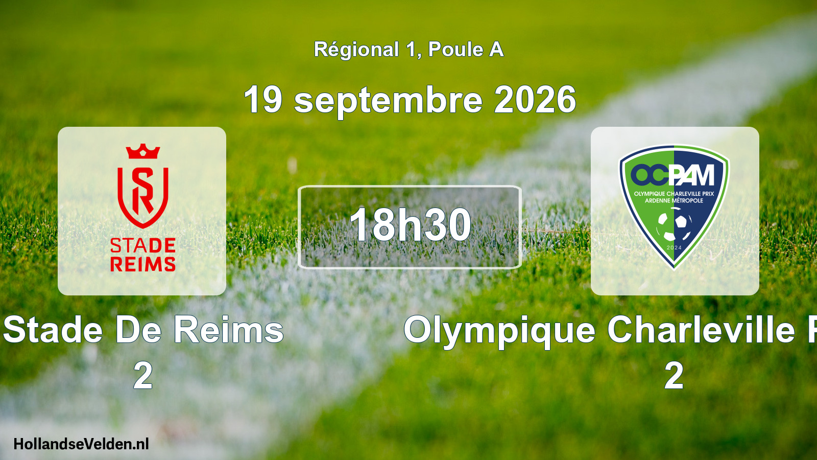 Scheduled Match: Stade De Reims 2 - Olympique Charleville Prix AM 2 (19 September 2026)