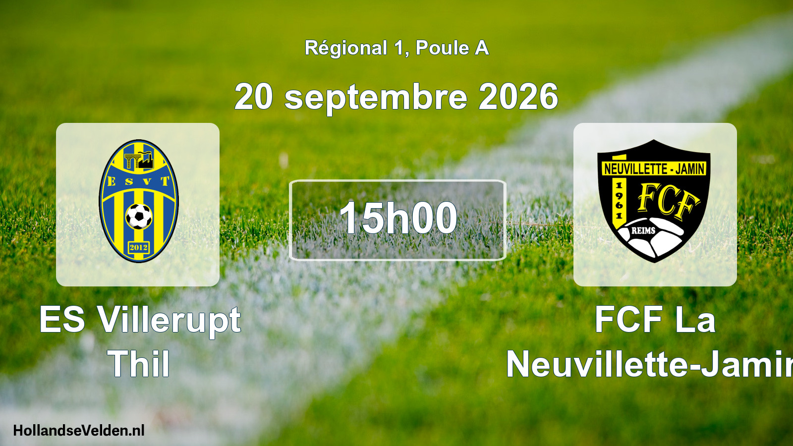 Match programmé: ES Villerupt Thil - FCF La Neuvillette-Jamin (20 septembre 2026)