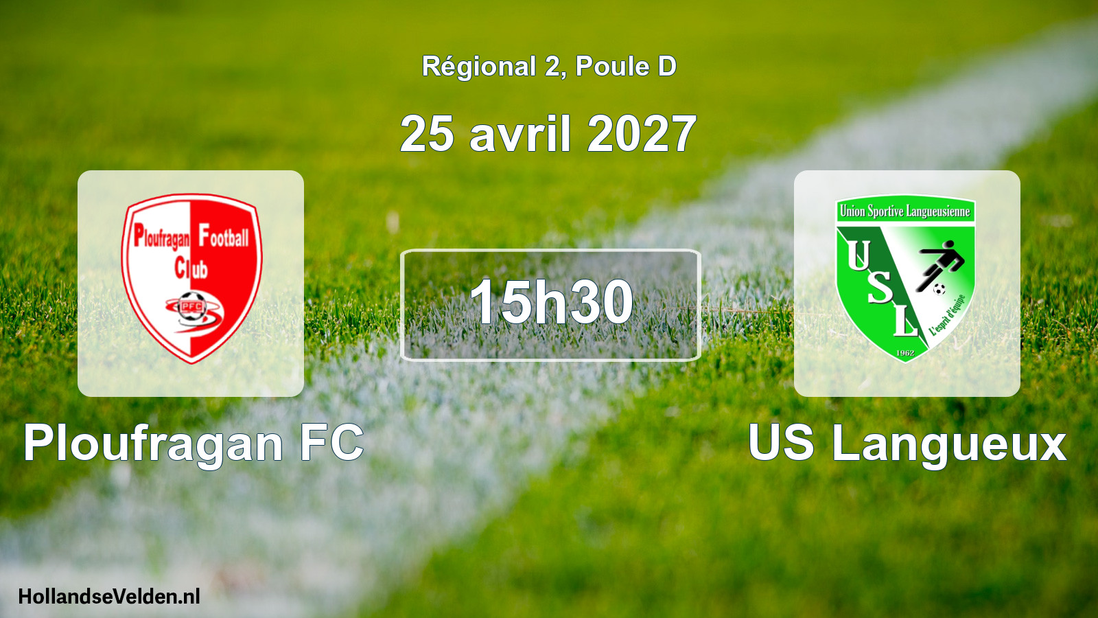Scheduled Match: Ploufragan FC - US Langueux (25 April 2027)