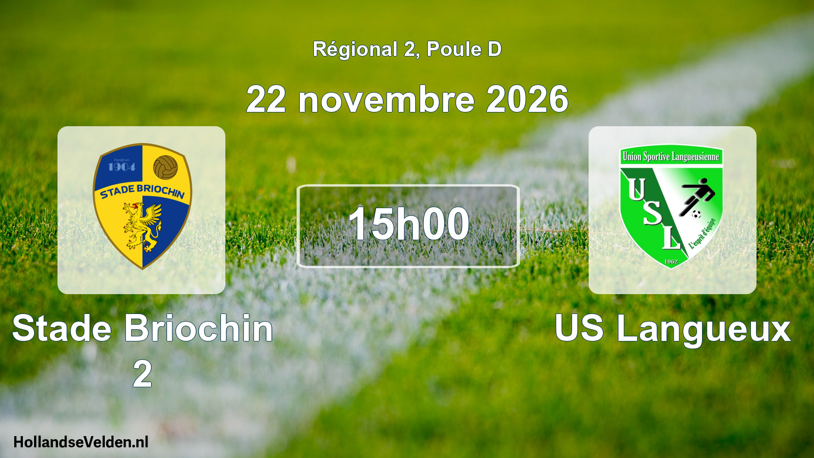 Match programmé: Stade Briochin 2 - US Langueux (22 novembre 2026)