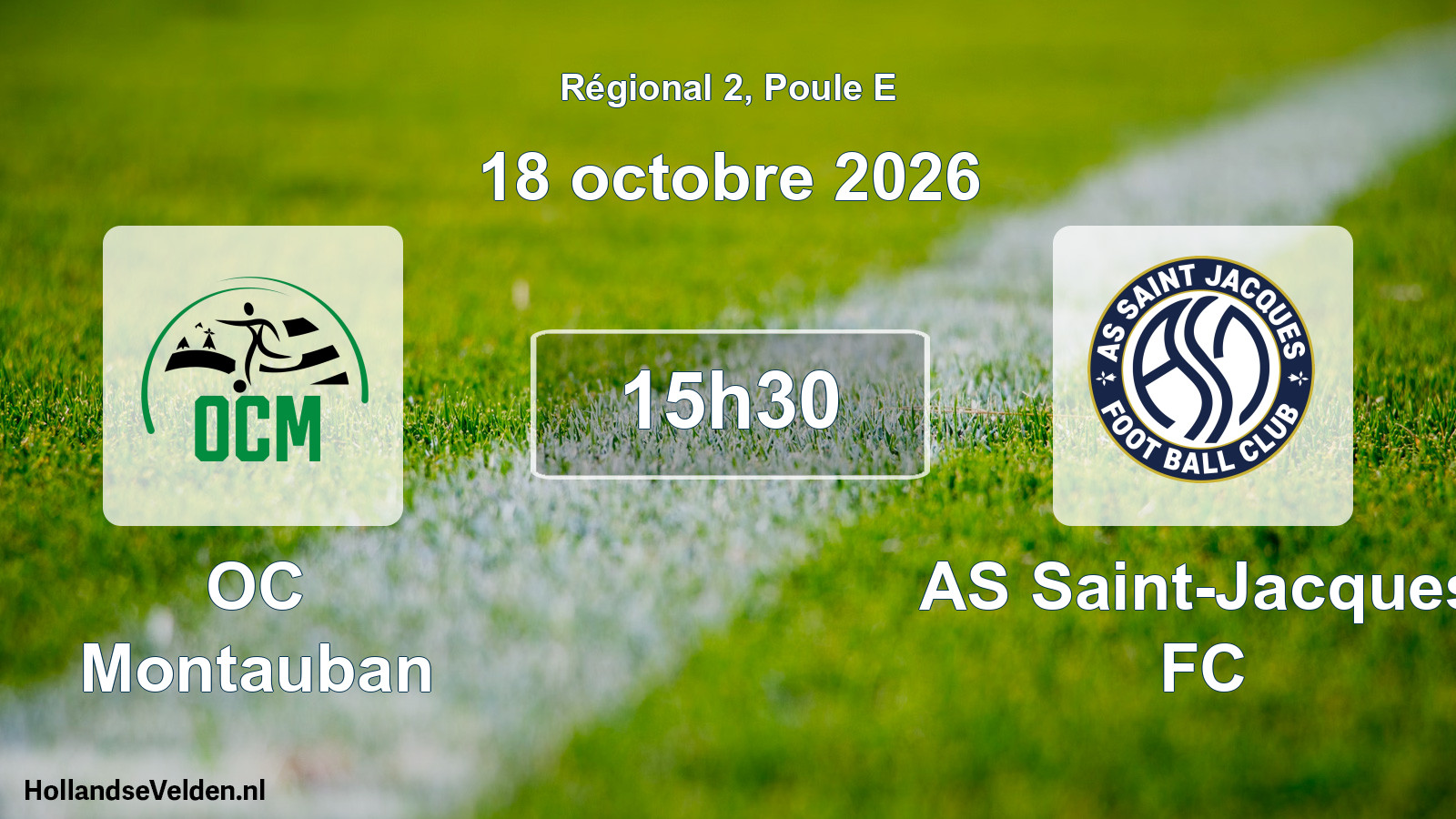 Match programmé: OC Montauban - AS Saint-Jacques FC (18 octobre 2026)