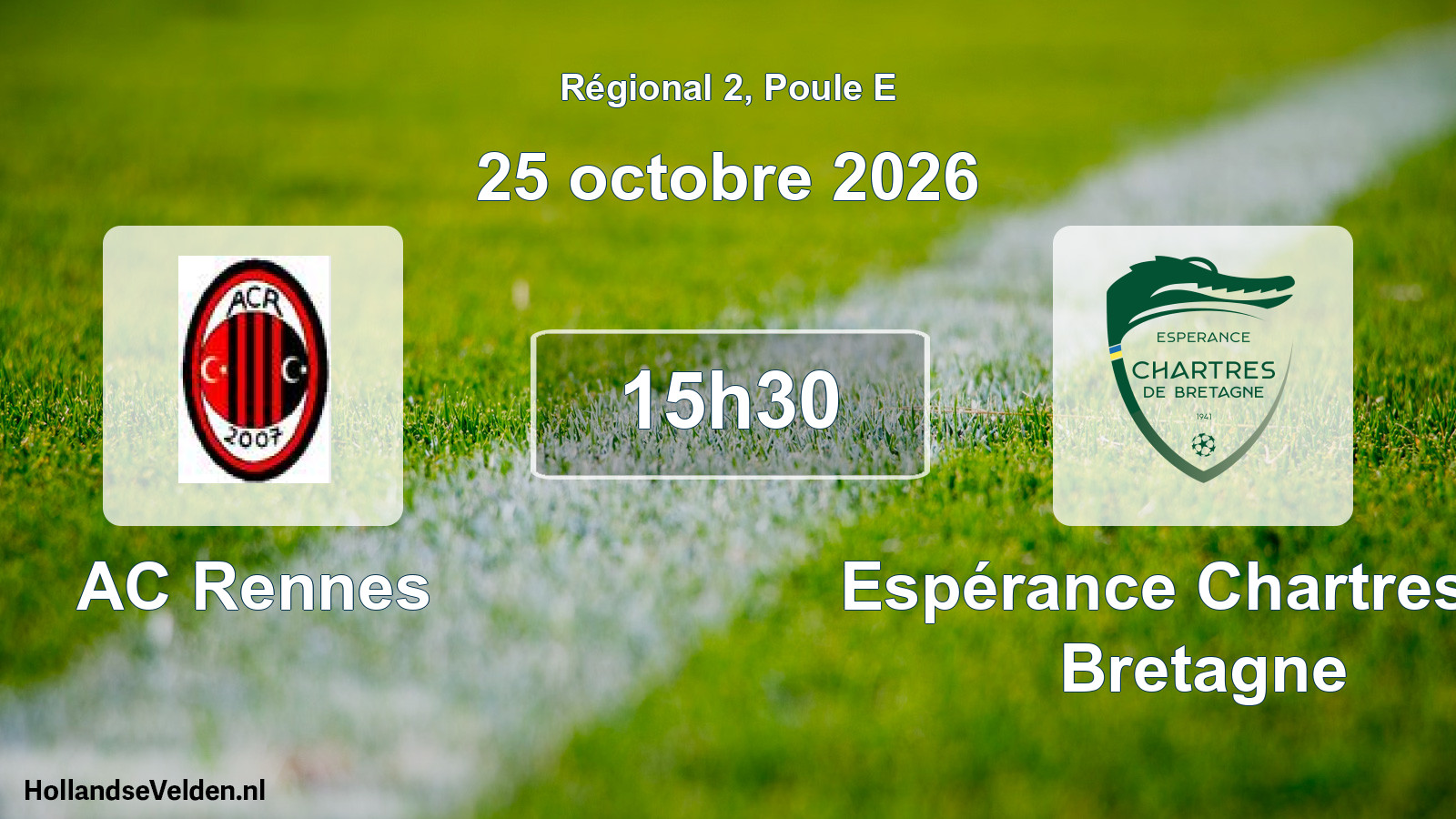 Scheduled Match: AC Rennes - Espérance Chartres de Bretagne (25 October 2026)