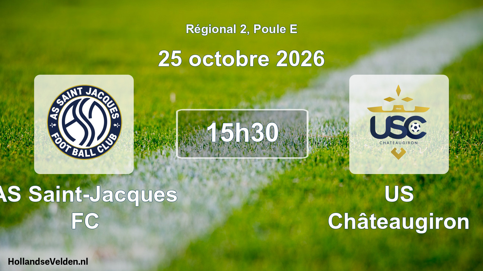 Scheduled Match: AS Saint-Jacques FC - US Châteaugiron (25 October 2026)