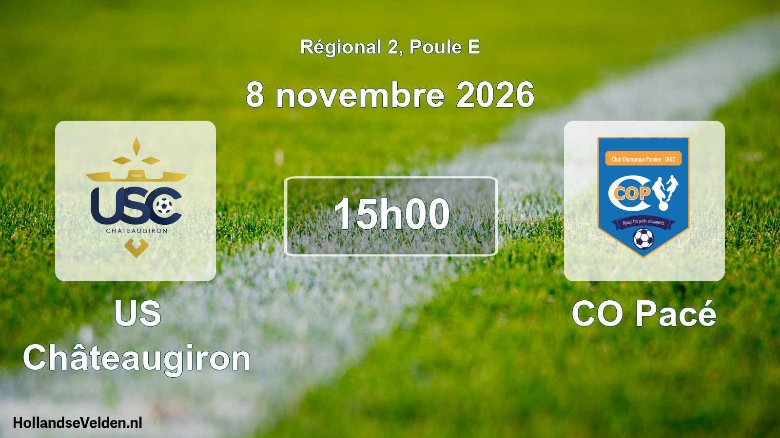 Scheduled Match: US Châteaugiron - CO Pacé (8 November 2026)