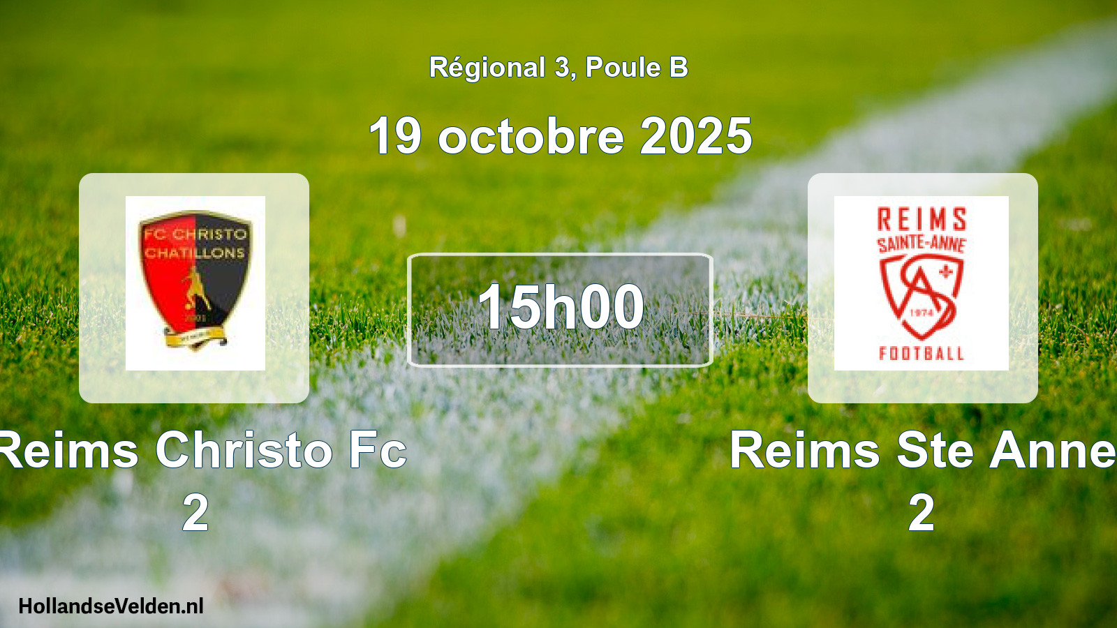 Geplande wedstrijd: Reims Christo Fc 2 - Reims Ste Anne 2 (19 octobre 2025)