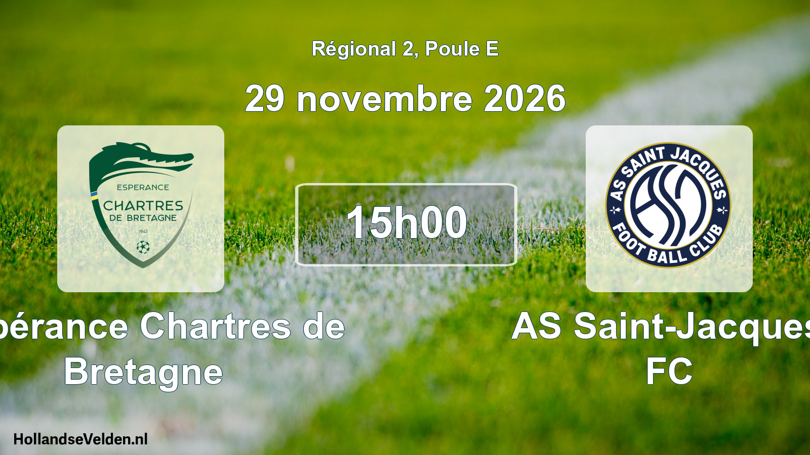 Scheduled Match: Espérance Chartres de Bretagne - AS Saint-Jacques FC (29 November 2026)