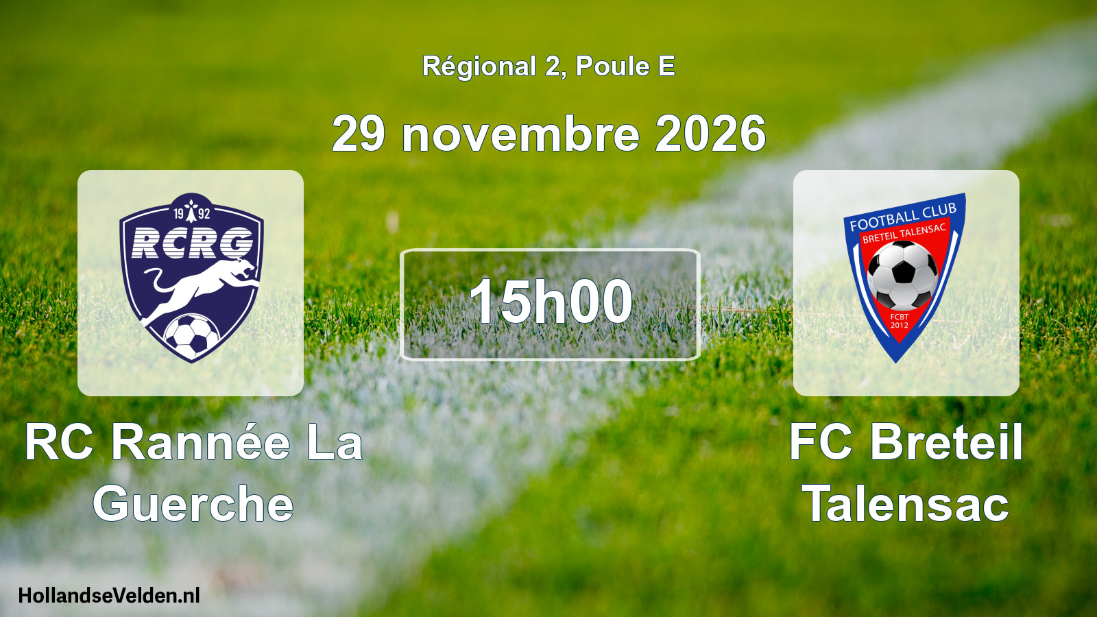 Scheduled Match: RC Rannée La Guerche - FC Breteil Talensac (29 November 2026)