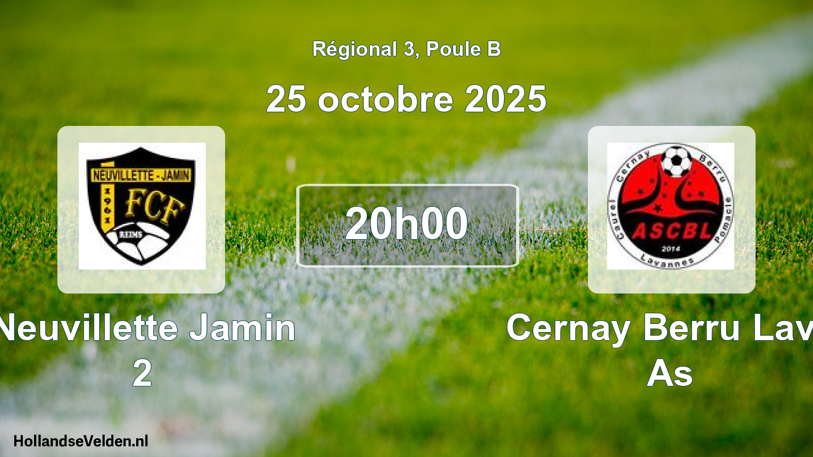 Scheduled Match: Neuvillette Jamin 2 - Cernay Berru Lava As (25 October 2025)