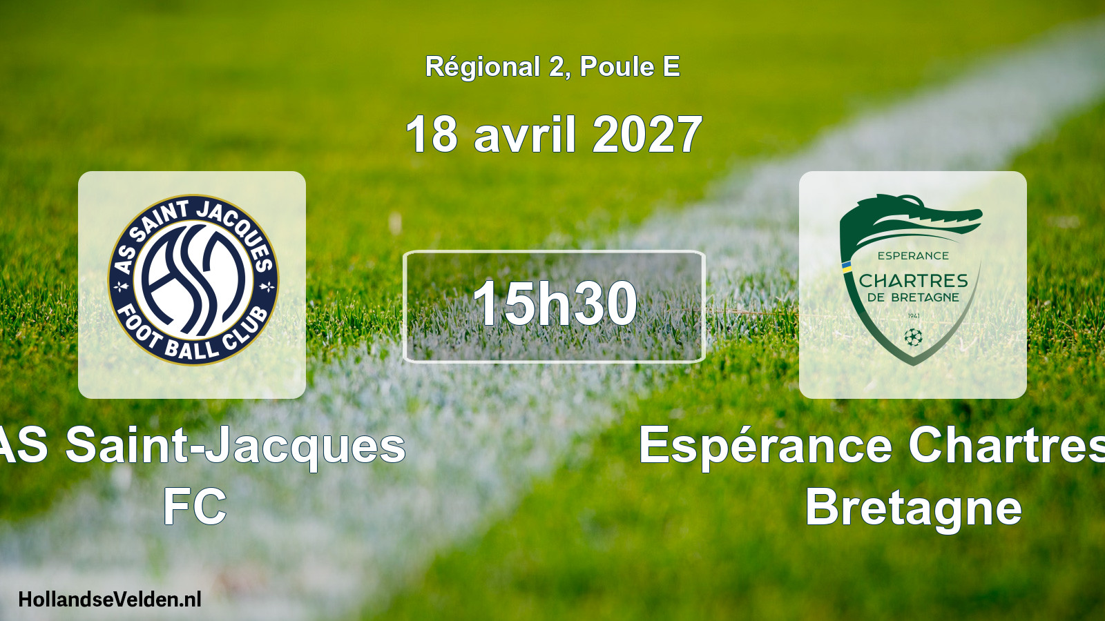 Scheduled Match: AS Saint-Jacques FC - Espérance Chartres de Bretagne (18 April 2027)