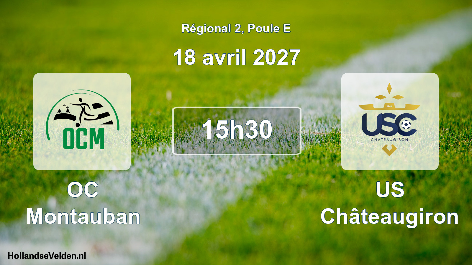 Scheduled Match: OC Montauban - US Châteaugiron (18 April 2027)