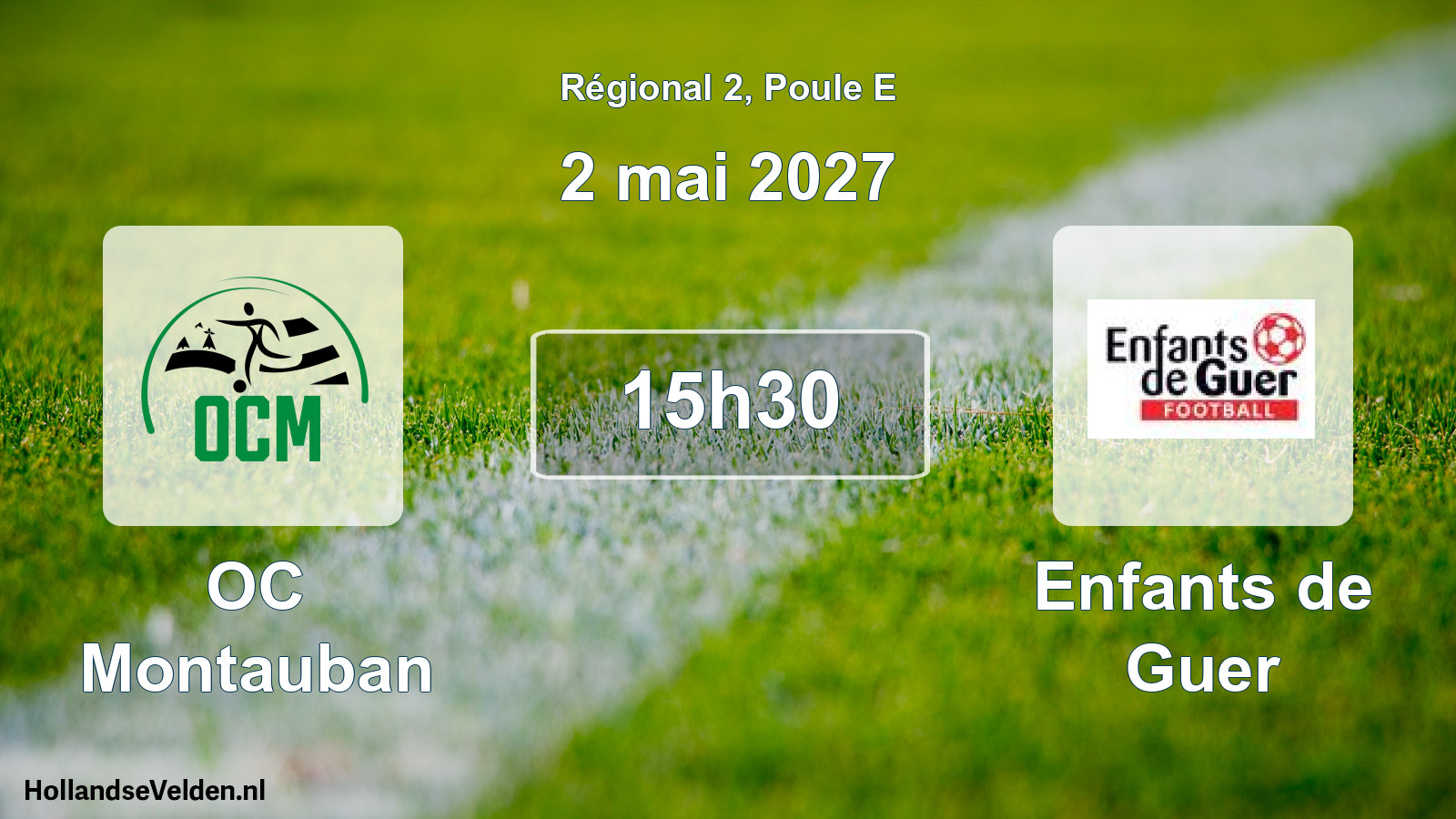 Scheduled Match: OC Montauban - Enfants de Guer (2 May 2027)