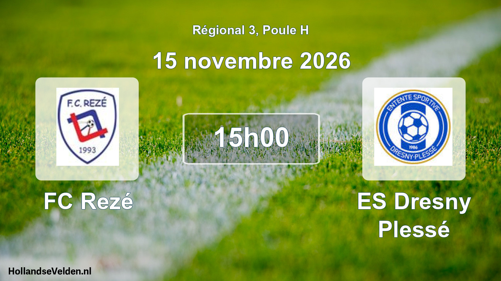 Scheduled Match: FC Rezé - ES Dresny Plessé (15 November 2026)