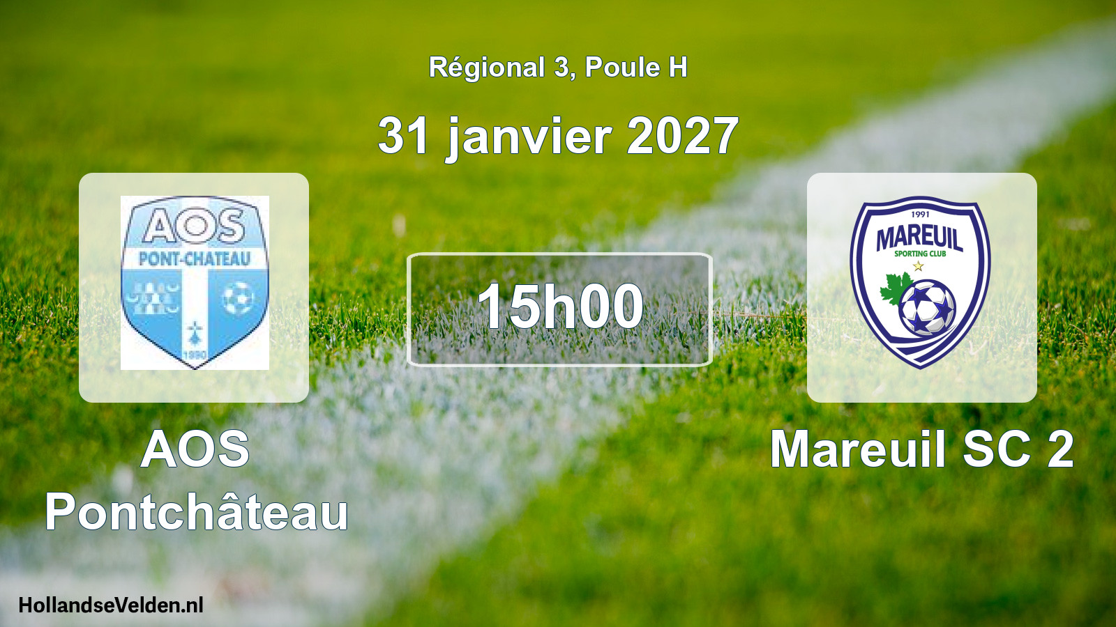 Scheduled Match: AOS Pontchâteau - Mareuil SC 2 (31 January 2027)