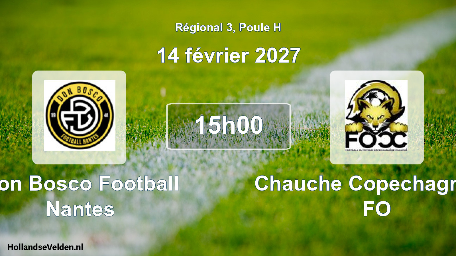 Scheduled Match: Don Bosco Football Nantes - Chauche Copechagnière FO (14 February 2027)