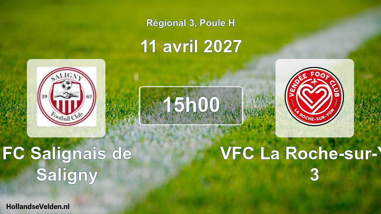 Scheduled Match: FC Salignais de Saligny - VFC La Roche-sur-Yon 3 (11 April 2027)