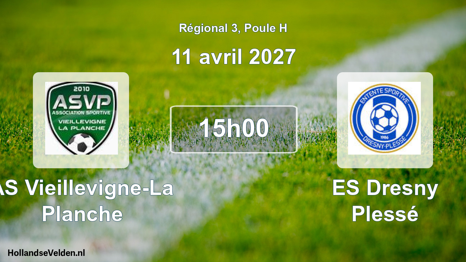 Scheduled Match: AS Vieillevigne-La Planche - ES Dresny Plessé (11 April 2027)