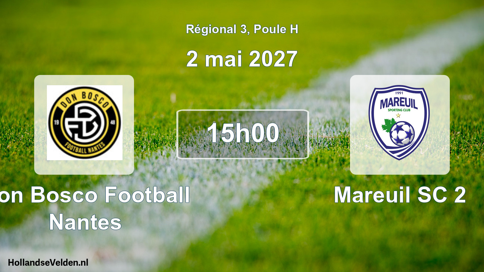 Scheduled Match: Don Bosco Football Nantes - Mareuil SC 2 (2 May 2027)