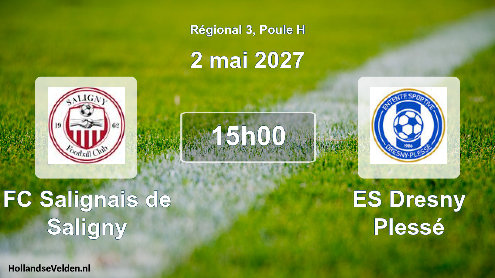 Geplande wedstrijd: FC Salignais de Saligny - ES Dresny Plessé (2 mei 2027)