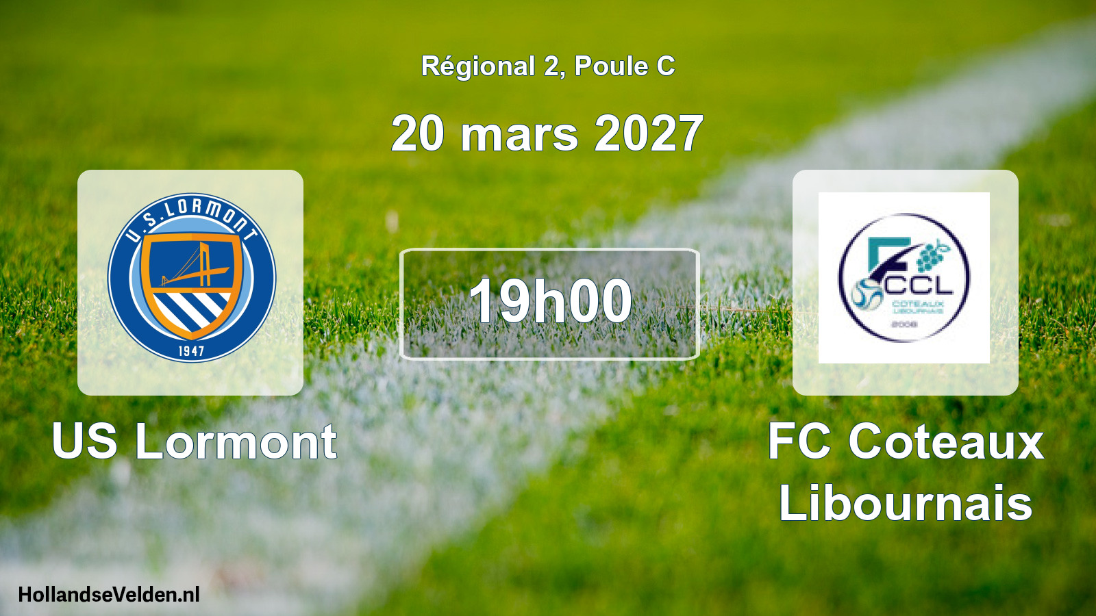 Geplande wedstrijd: US Lormont - FC Coteaux Libournais (20 maart 2027)