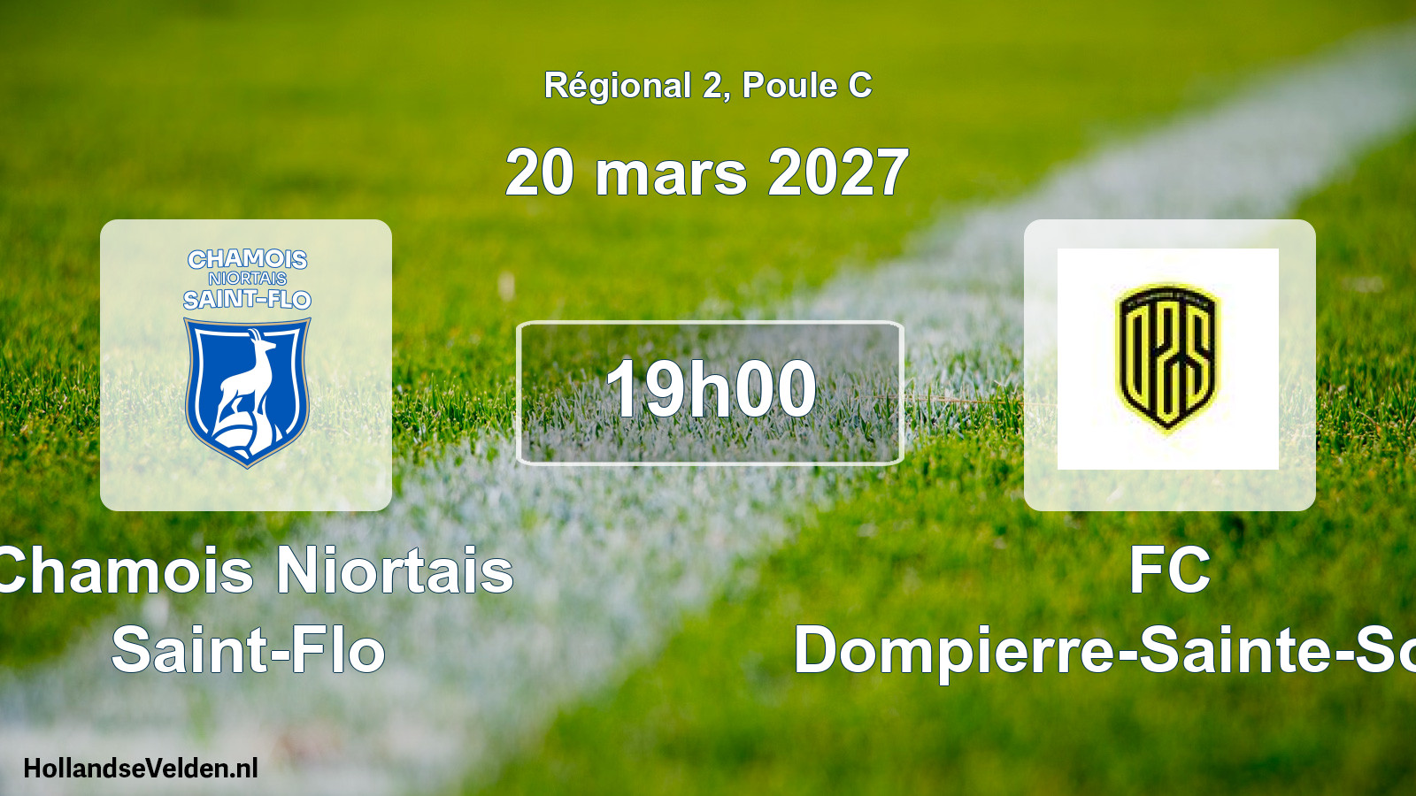 Scheduled Match: Chamois Niortais Saint-Flo - FC Dompierre-Sainte-Soulle (20 March 2027)